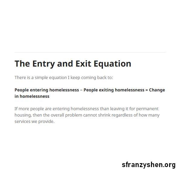 My original entry-and-exit equation for homelessness, focusing on housing exits
